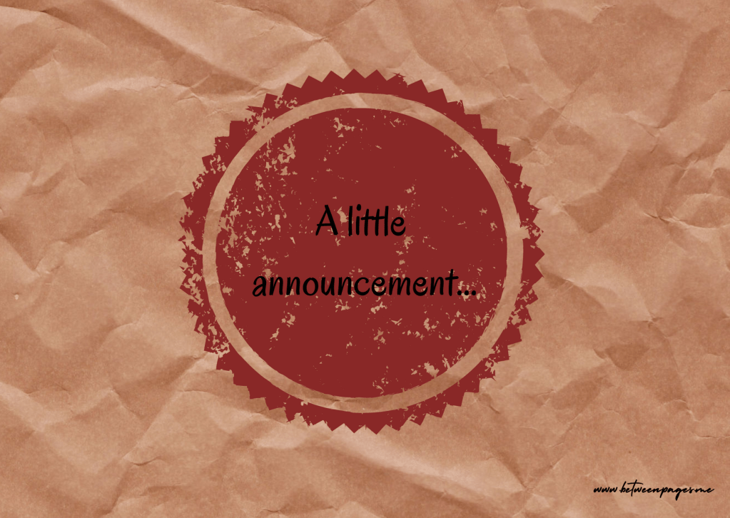 A Little Announcement&nbsp;….